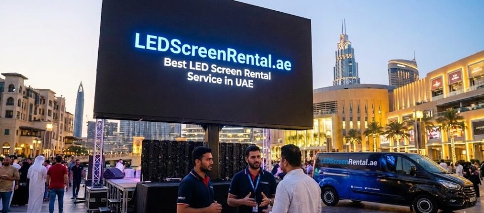 Why LEDScreenRental.ae Is the Best LED Screen Rental Service Provider in UAE
